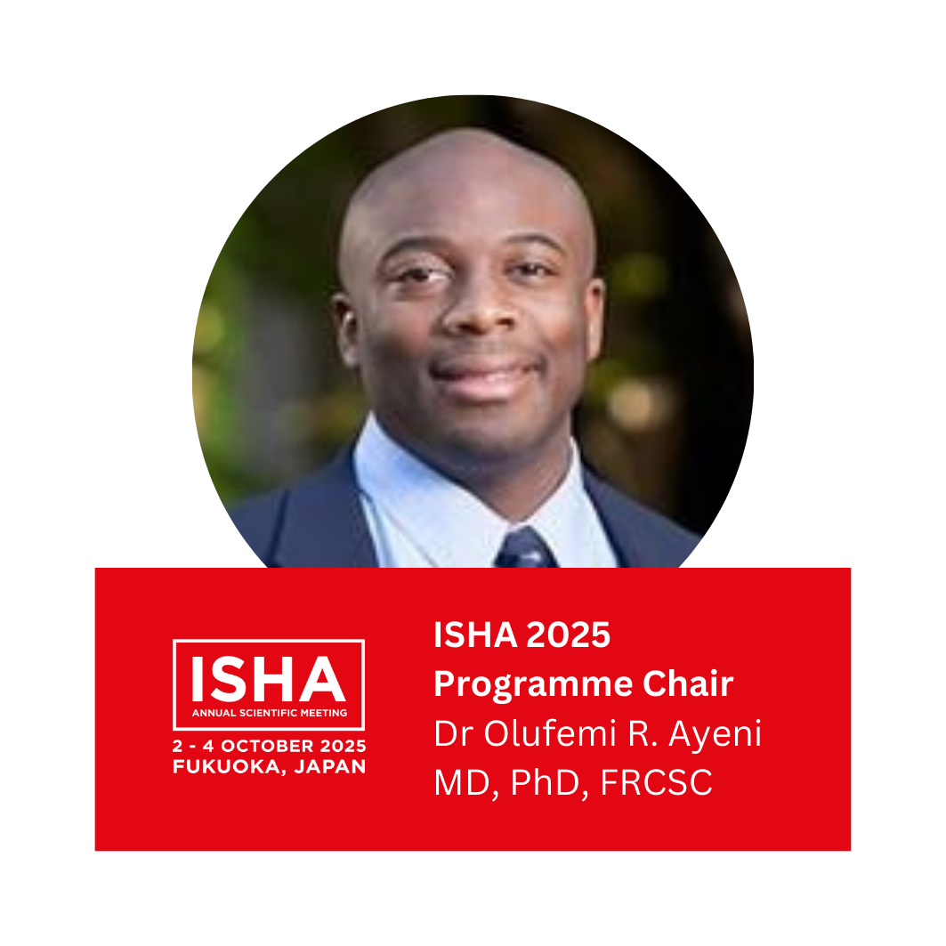 ISHA 2025 Annual Scientific Meeting Host Destination Announced