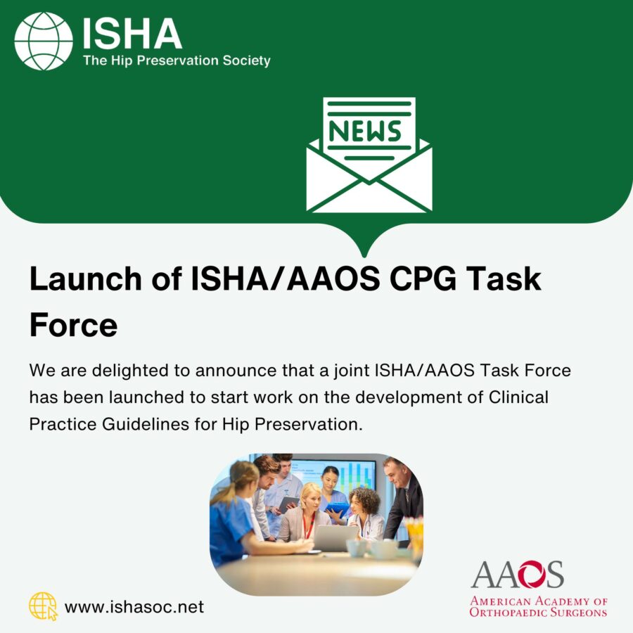 Launch of Clinical Practice Guidelines Task Force in collaboration between ISHA and AAOS