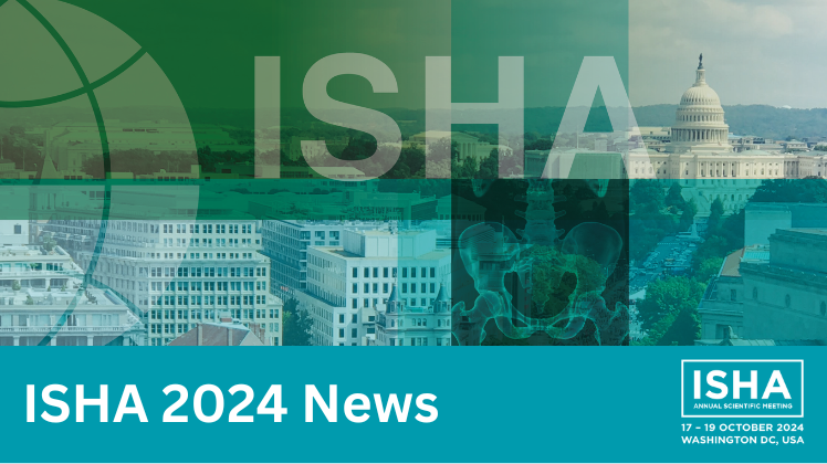 News relating to the 2024 Annual Scientific Meeting of ISHA - The Hip Preservation Society in Washington DC, USA